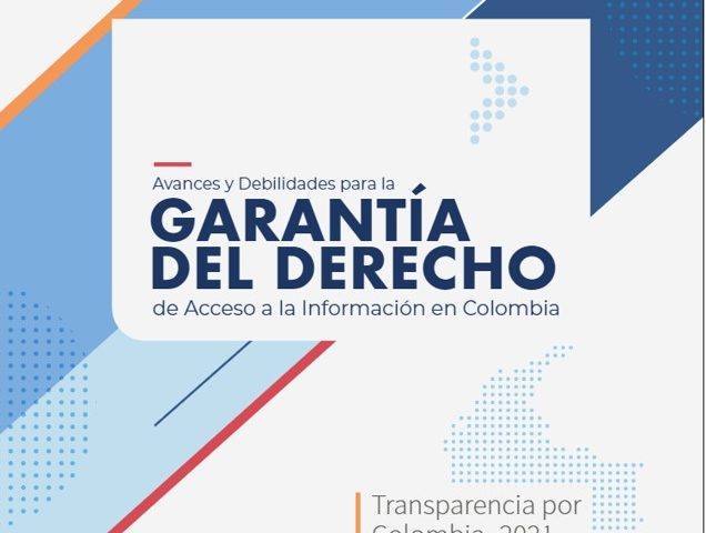Avances y debilidades para la garantía del derecho de acceso a la información en Colombia
