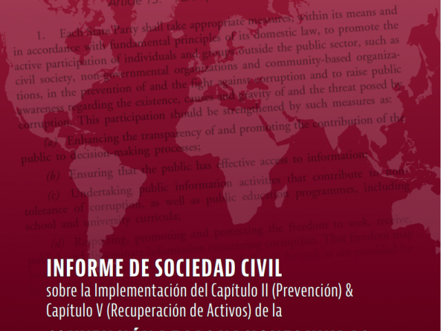 Informe de seguimiento a la implementación de los capítulos 2 y 5 de la Convención de Naciones Unidas Contra la Corrupción