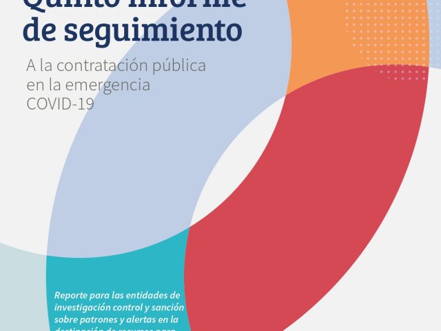 Quinto informe de seguimiento a la contratación pública en la emergencia COVID-19